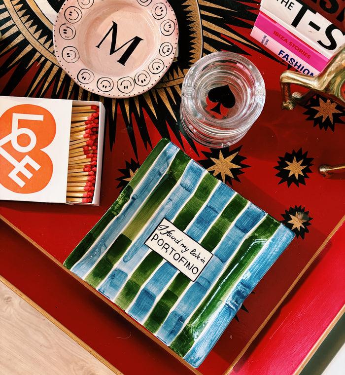 Anna Nina Musae I Found My Love In Portofino Ashtray