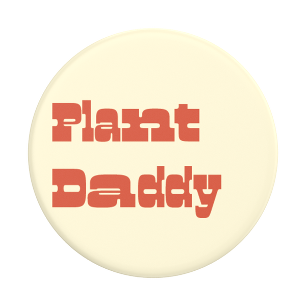 Popsockets Plant Daddy Adhesive PopGrip