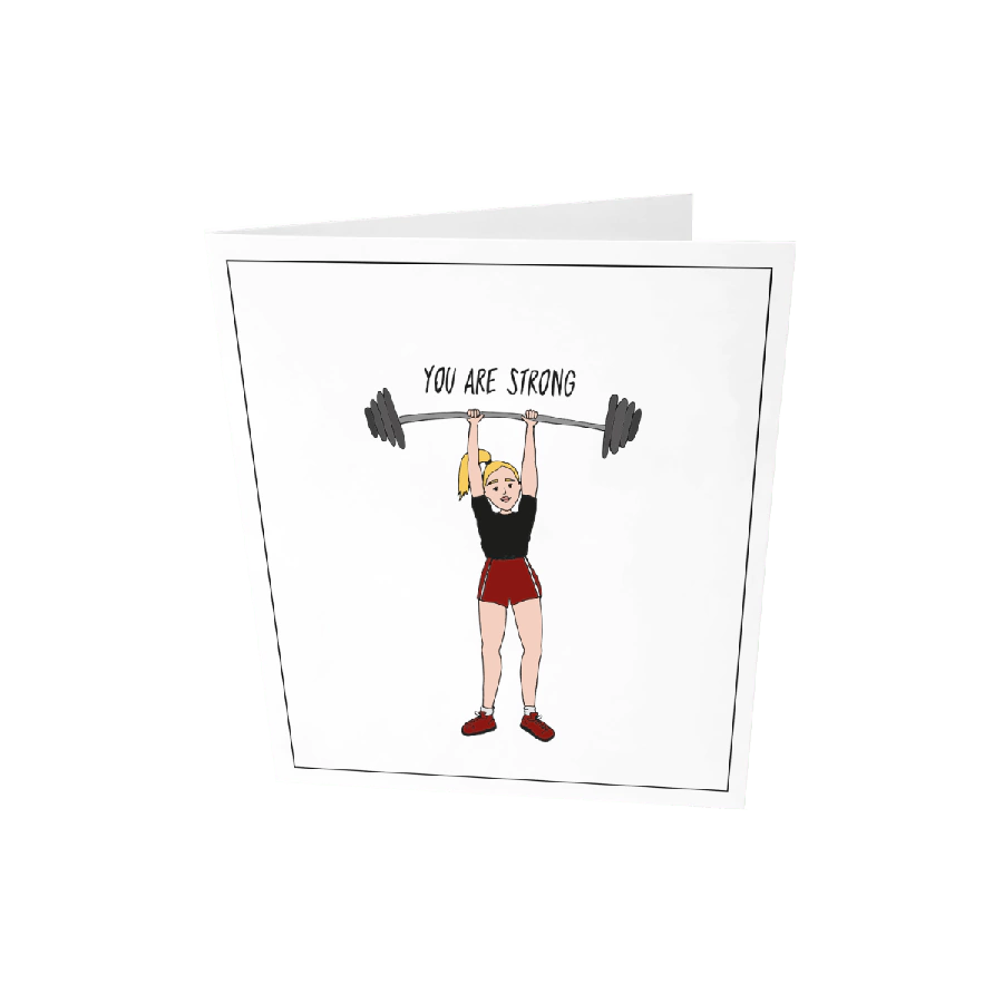 The Gift Label Greeting card - You are strong