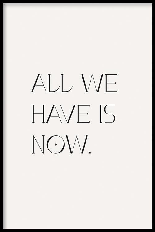 walljar All We Have Is Now