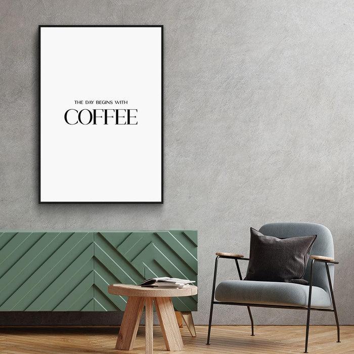 Walljar Begin With Coffee