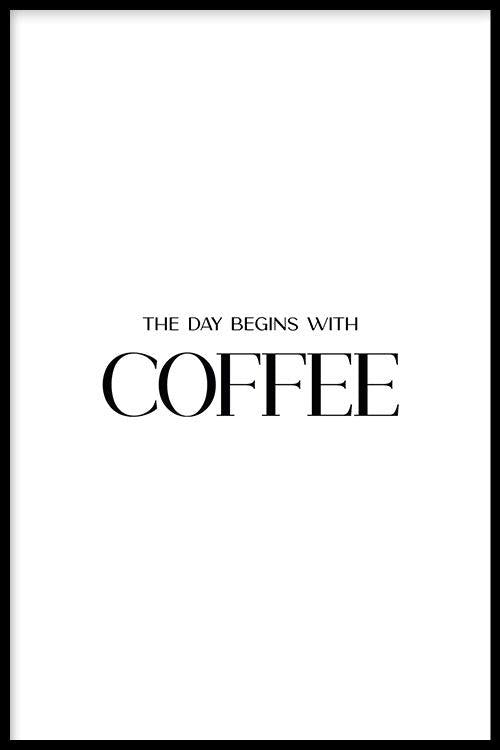 walljar Begin With Coffee