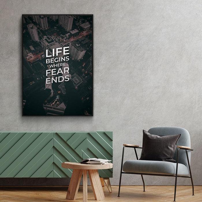 Walljar Life Begins Where Fear Ends