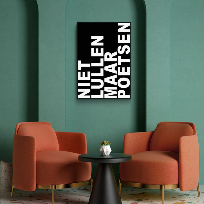 Walljar Niet Lullen Maar Poetsen