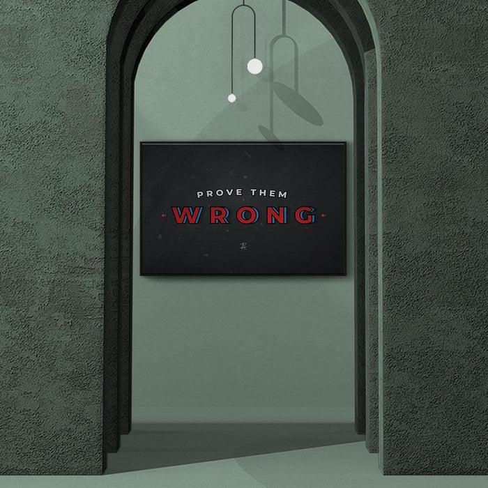 Walljar Prove Them Wrong