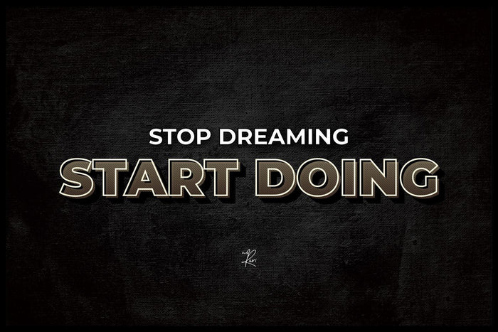 walljar Stop Dreaming
