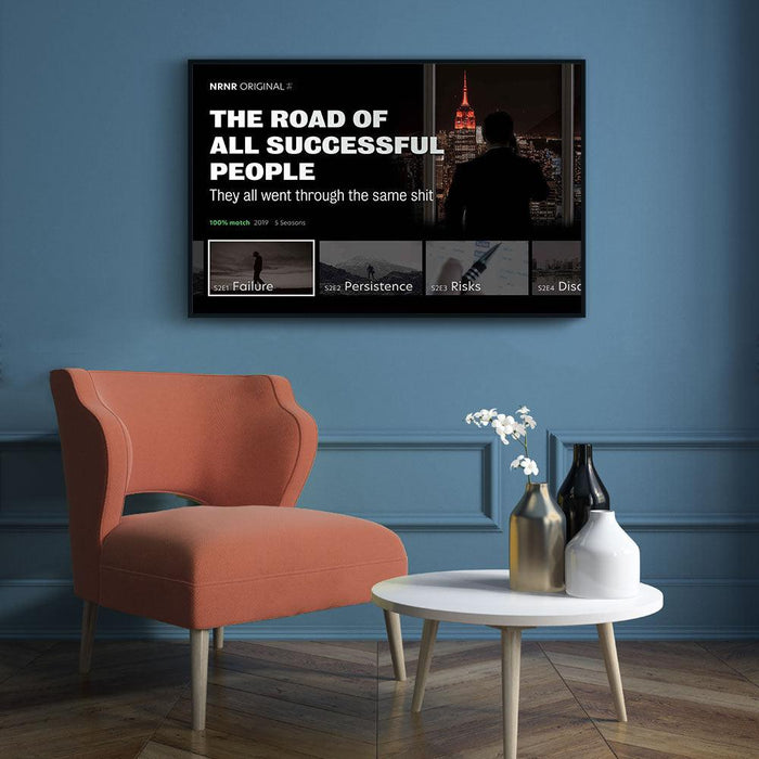 Walljar The Road Of All Successful People