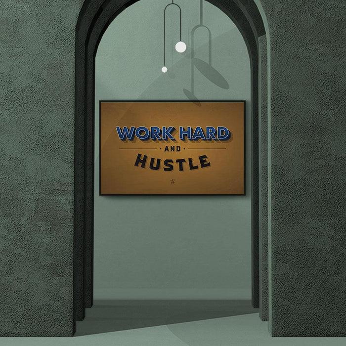 Walljar Work Hard And Hustle